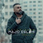 دانلود آهنگ مجید اصلاحی به تو میرسه